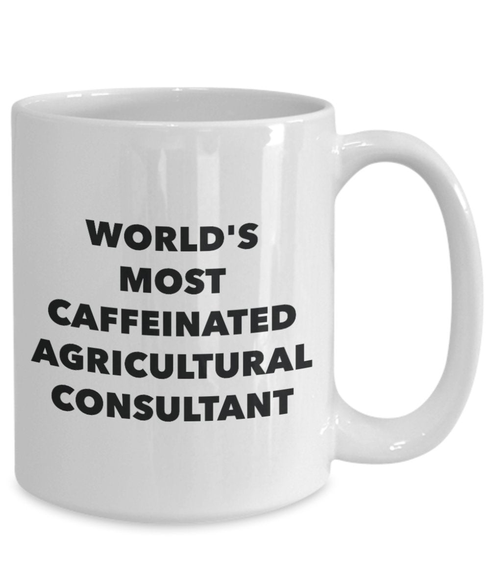 World's Most Caffeinated Agricultural Consultant Mug - Funny Tea Hot Cocoa Coffee Cup - Novelty Birthday Christmas Anniversary Gag Gifts Idea