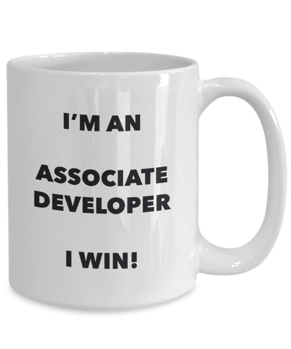 Associate Developer Mug - I'm an Associate Developer I win! - Funny Coffee Cup - Novelty Birthday Christmas Gag Gifts Idea