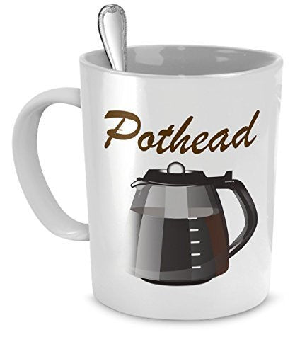 Funny Coffee Mug - Gifts for Potheads and Coffee Lovers - Weed Mug
