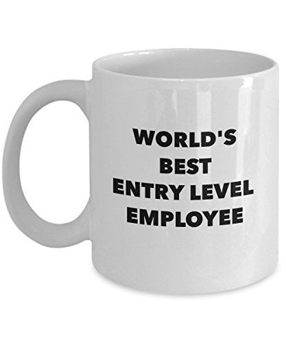 Best Employee Mug - World's Best Entry Level Employee - Employer Gifts - 11 OZ Ceramic Coffee Mug