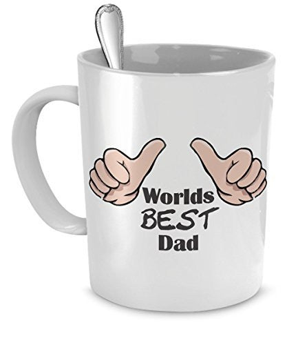 Gifts For Dad - Worlds Best Dad - Best Gifts For Dad - Presents For Dad- Dad Gifts- Best Dad Mug