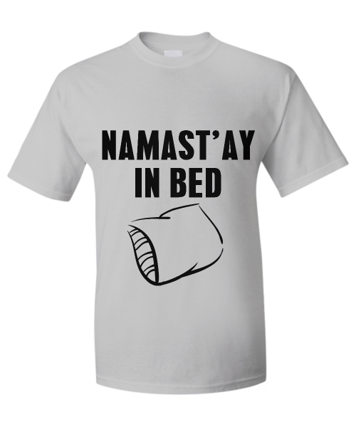Namast'ay in bed