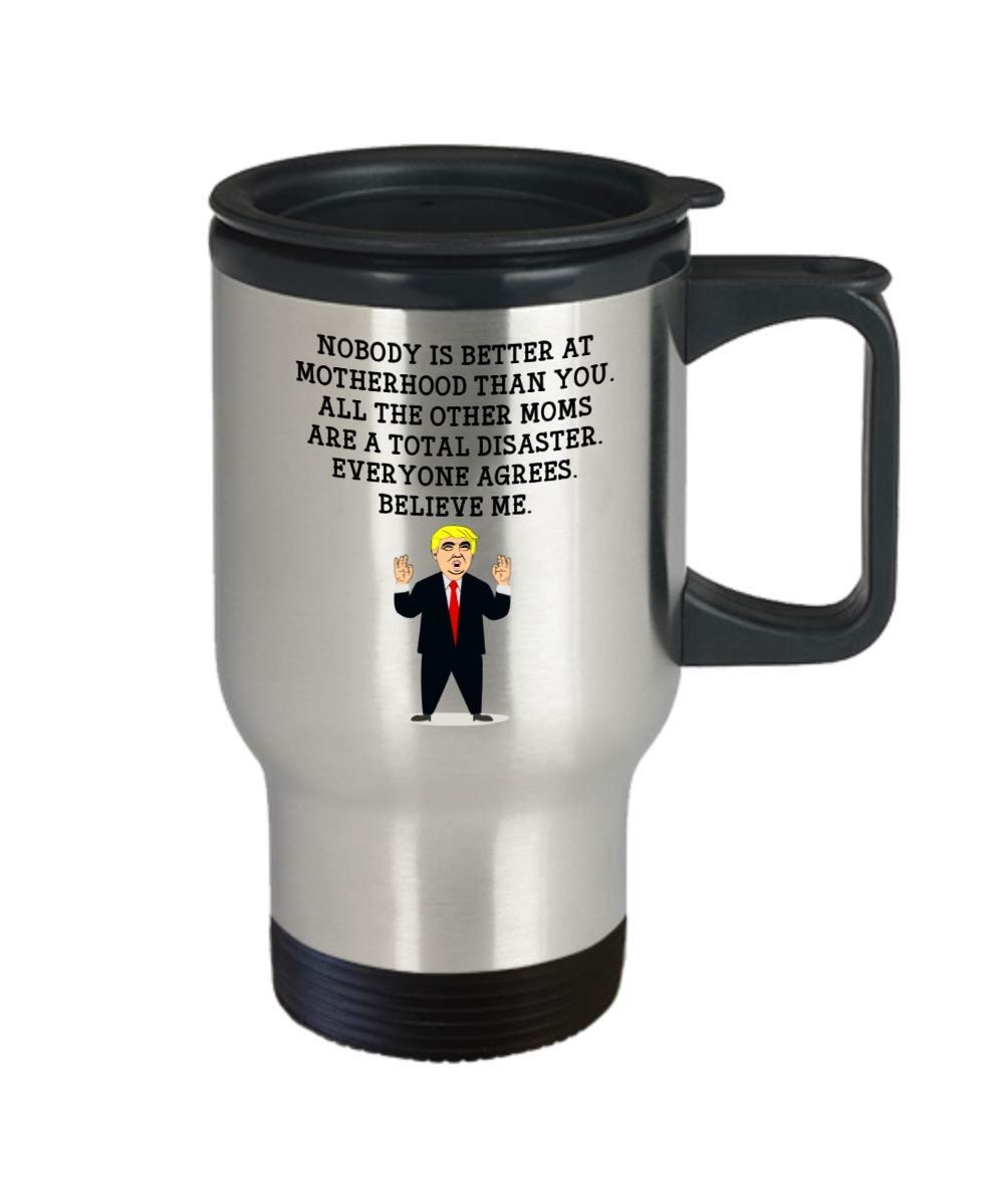 Funny Mom Trump Head Travel Mug - Donald Trump Insulated Tumbler - Mom Gifts - Mother's day gifts Idea From Daughter and Son