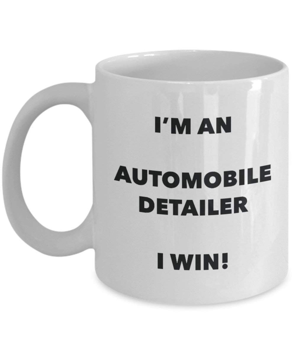 Automarke Detailer Tasse – Ich bin ein Automarke Detailer I Win. – Funny Kaffeetasse – Neuheit Geburtstag Weihnachten Gag Geschenke Idee