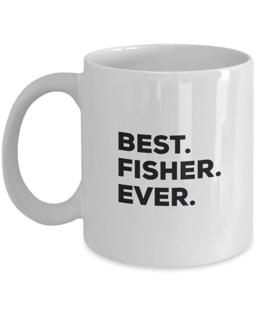 Best Fisher Ever Tasse – Funny Coffee Cup – Thank You Anerkennung für Weihnachten Geburtstag Urlaub Einzigartiges Geschenk Ideen