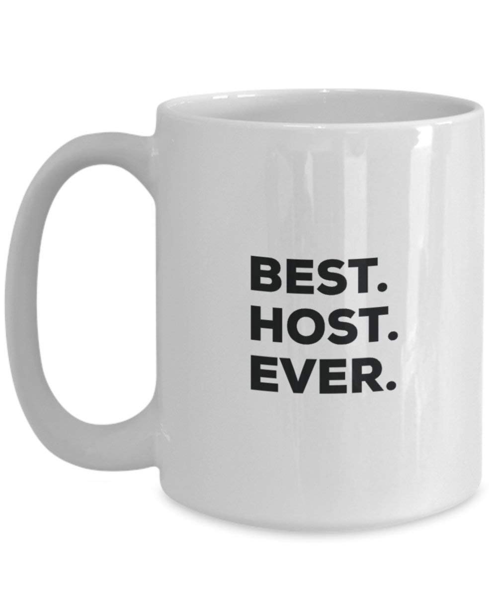 Best Host Ever Tasse – Funny Coffee Cup – Thank You Anerkennung für Weihnachten Geburtstag Urlaub Einzigartiges Geschenk Ideen