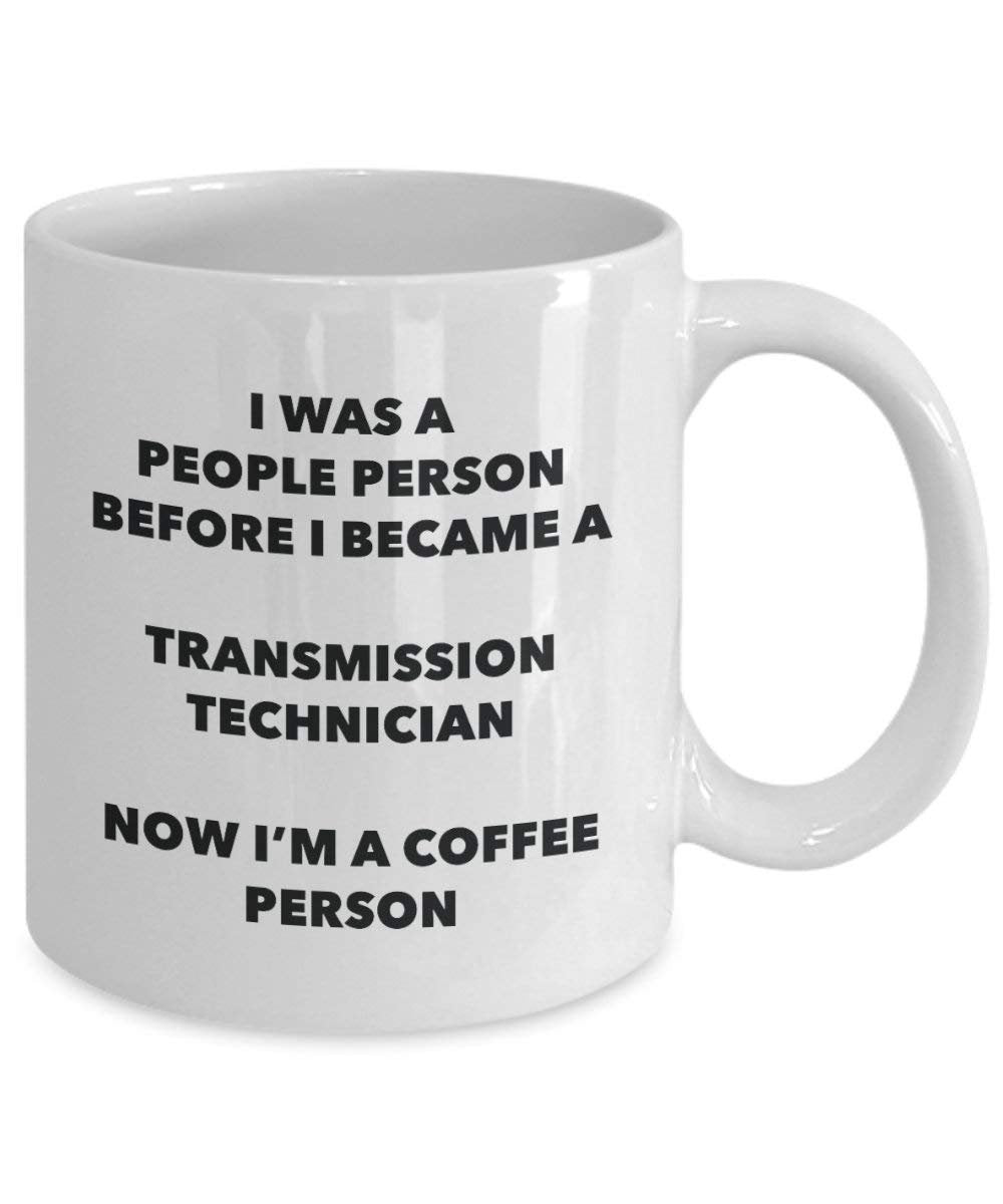 Transmission Technician Coffee Person Mug - Funny Tea Cocoa Cup - Birthday Christmas Coffee Lover Cute Gag Gifts Idea