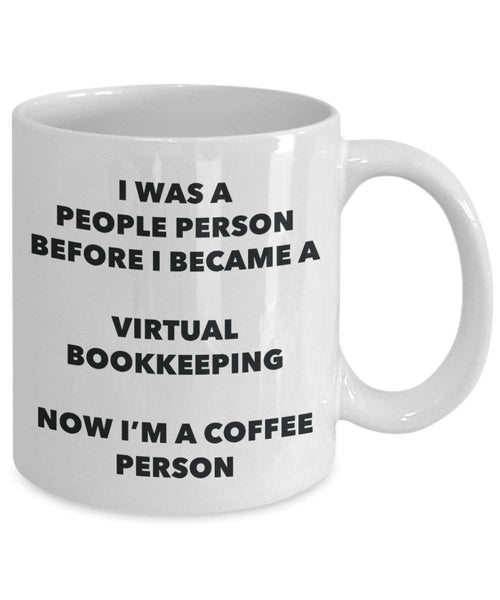 Virtual Bookkeeping Coffee Person Mug - Funny Tea Cocoa Cup - Birthday Christmas Coffee Lover Cute Gag Gifts Idea