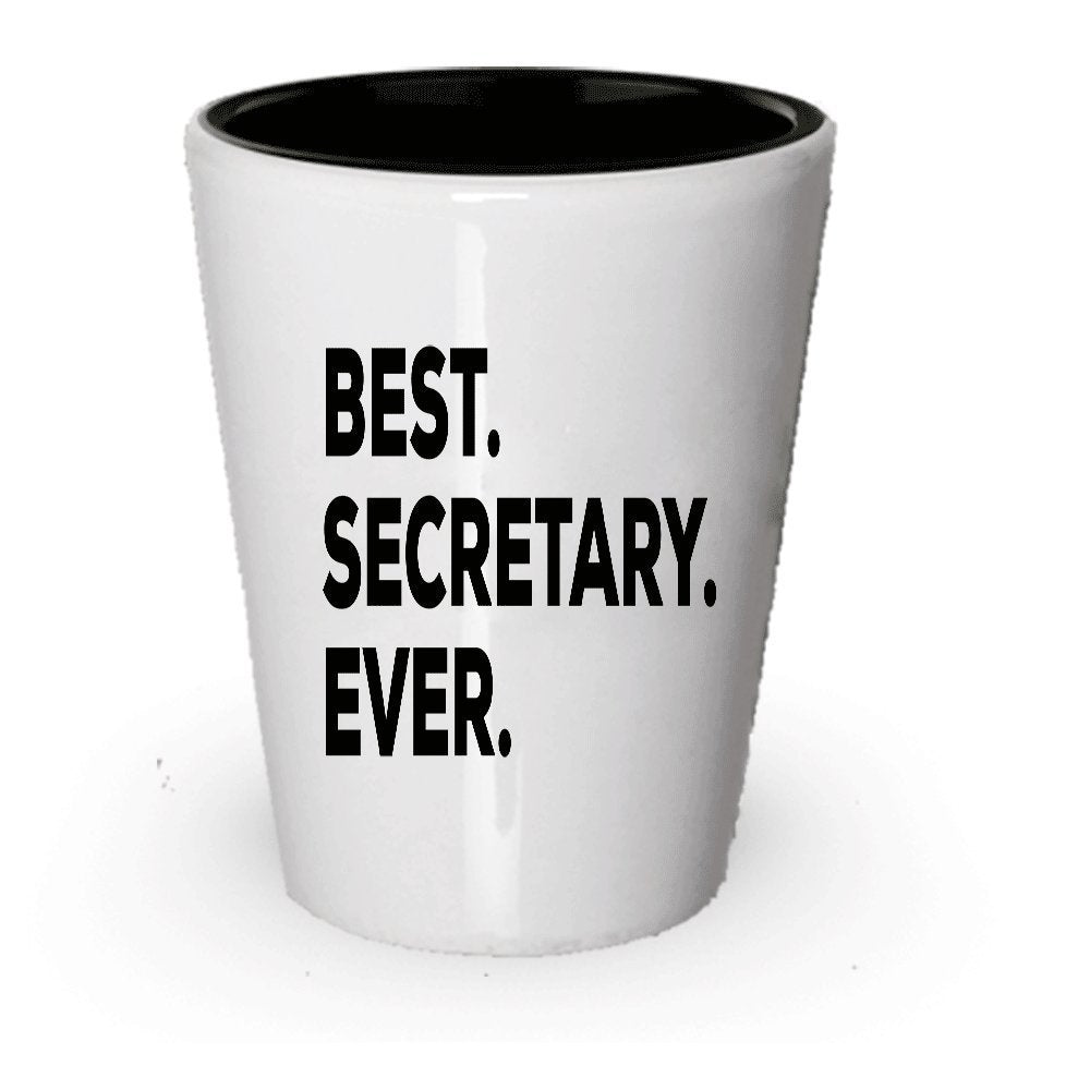 Best Secretary Ever Shot Glass - School Or Office - Novelty Gift Idea - Funny Present Appreciation Gift - Thank You - Secretary's Day For Secretaries (2)