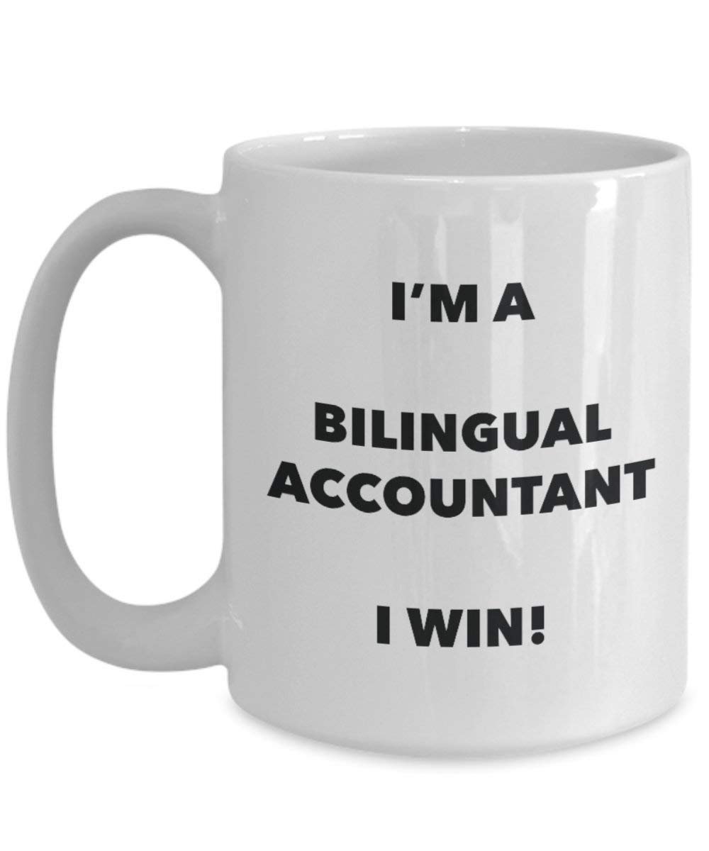 Bilingual Accountant Mug - I'm a Bilingual Accountant I win! - Funny Coffee Cup - Novelty Birthday Christmas Gag Gifts Idea