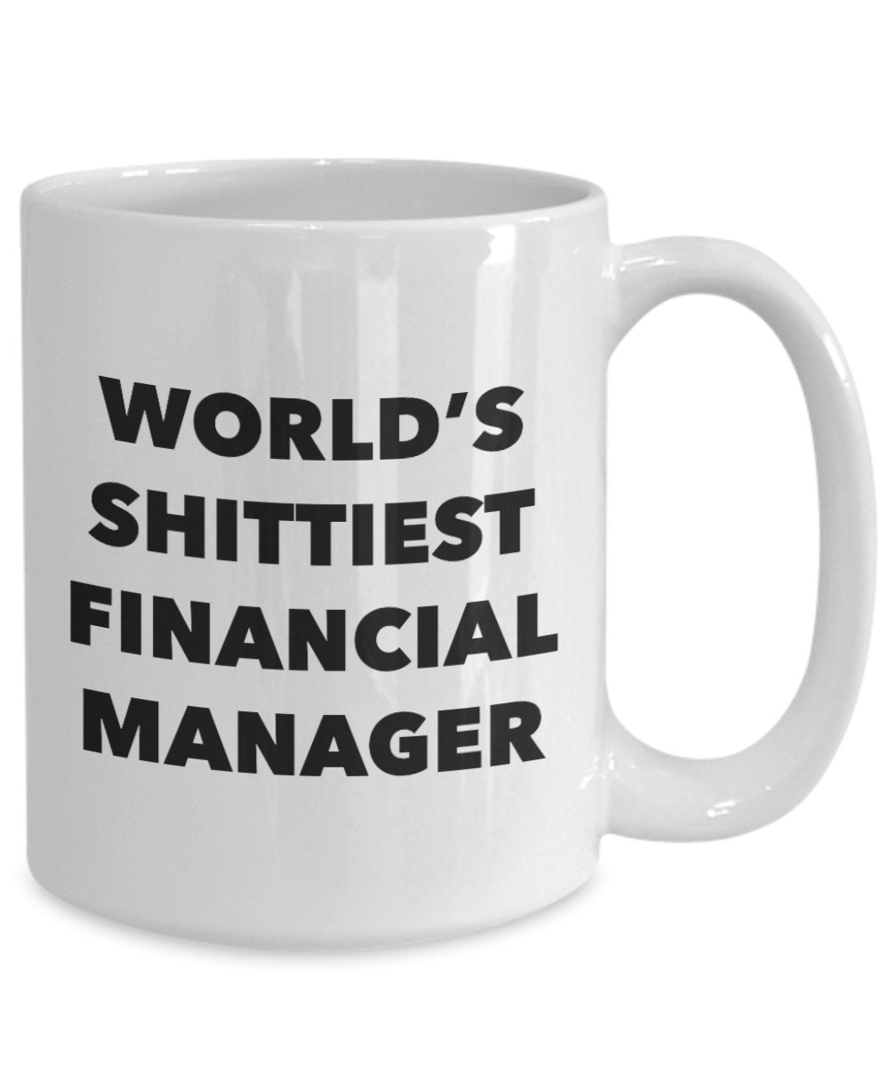 Financial manager Coffee mug – World' s Shittiest Financial manager – regali per Financial manager – divertente novità idea regalo di compleanno