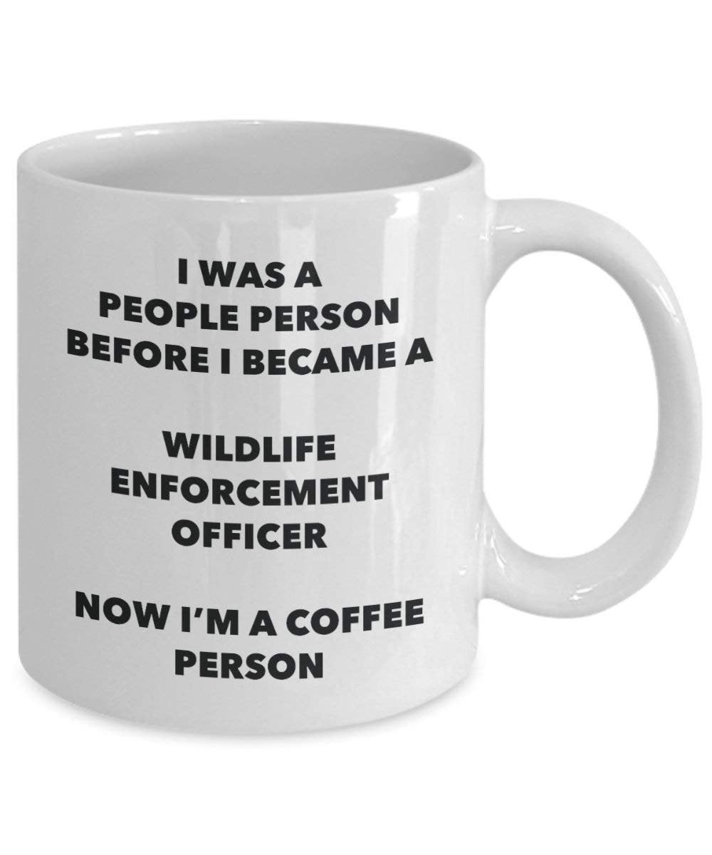 Wildlife Enforcement Officer Coffee Person Mug - Funny Tea Cocoa Cup - Birthday Christmas Coffee Lover Cute Gag Gifts Idea