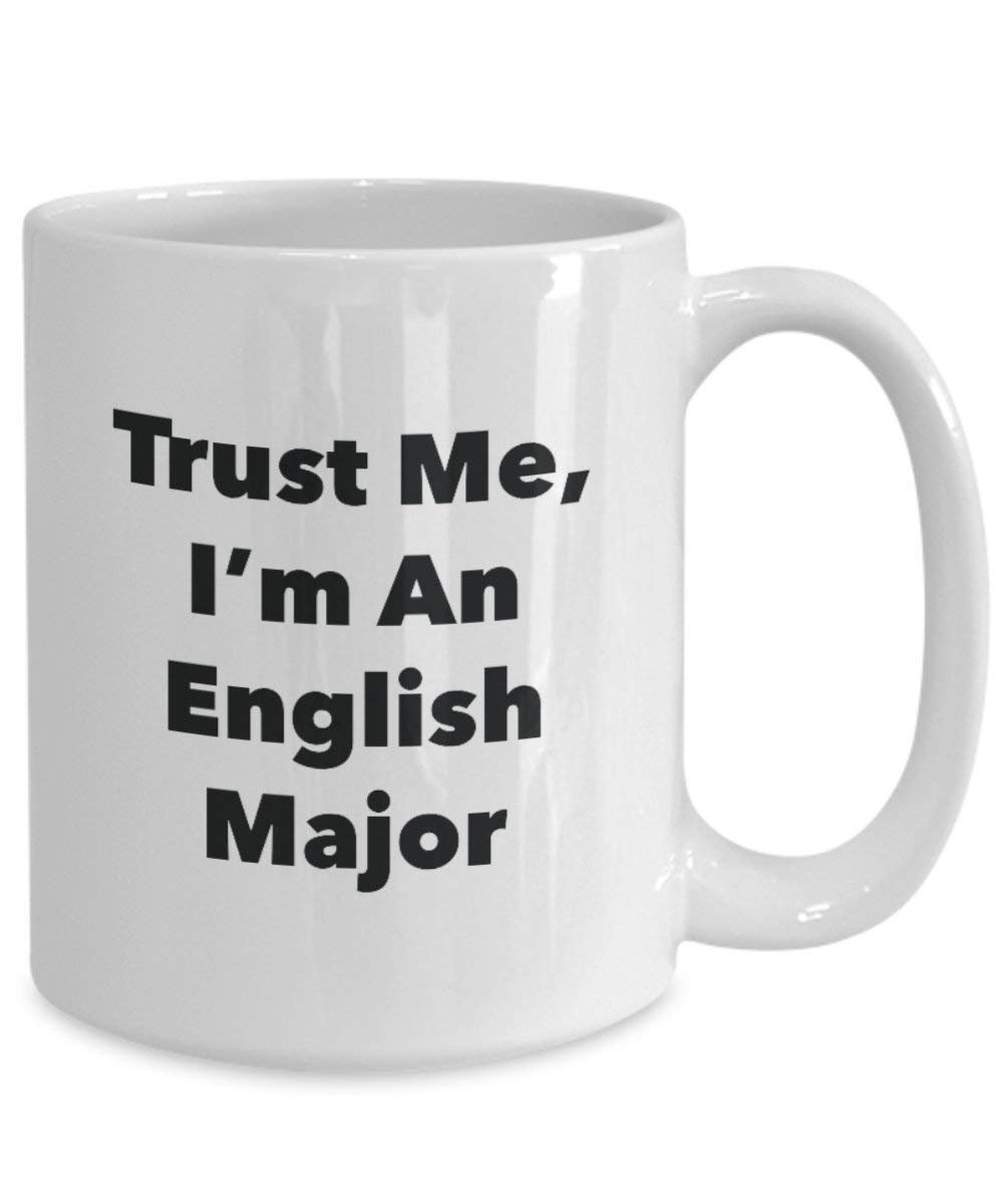 Trust Me, I'm An English principaux Mug rigolo – Tasse à café – Cute Graduation Gag Gifts idées pour vos amis et Camarades de classe 15oz blanc