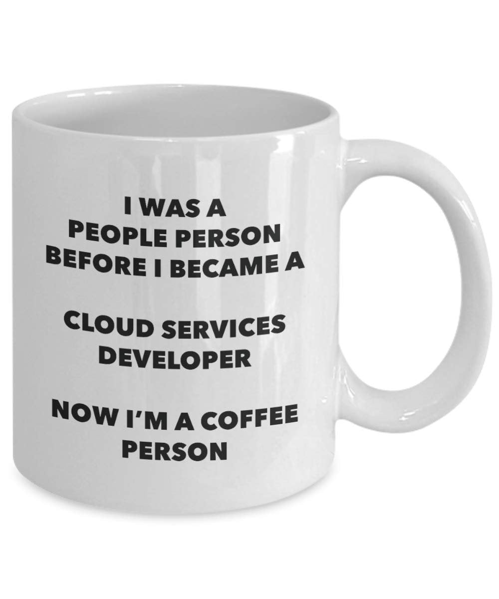 Cloud Services Developer Mug - I'm a Cloud Services Developer I win! - Funny Coffee Cup - Birthday Christmas Gifts Idea