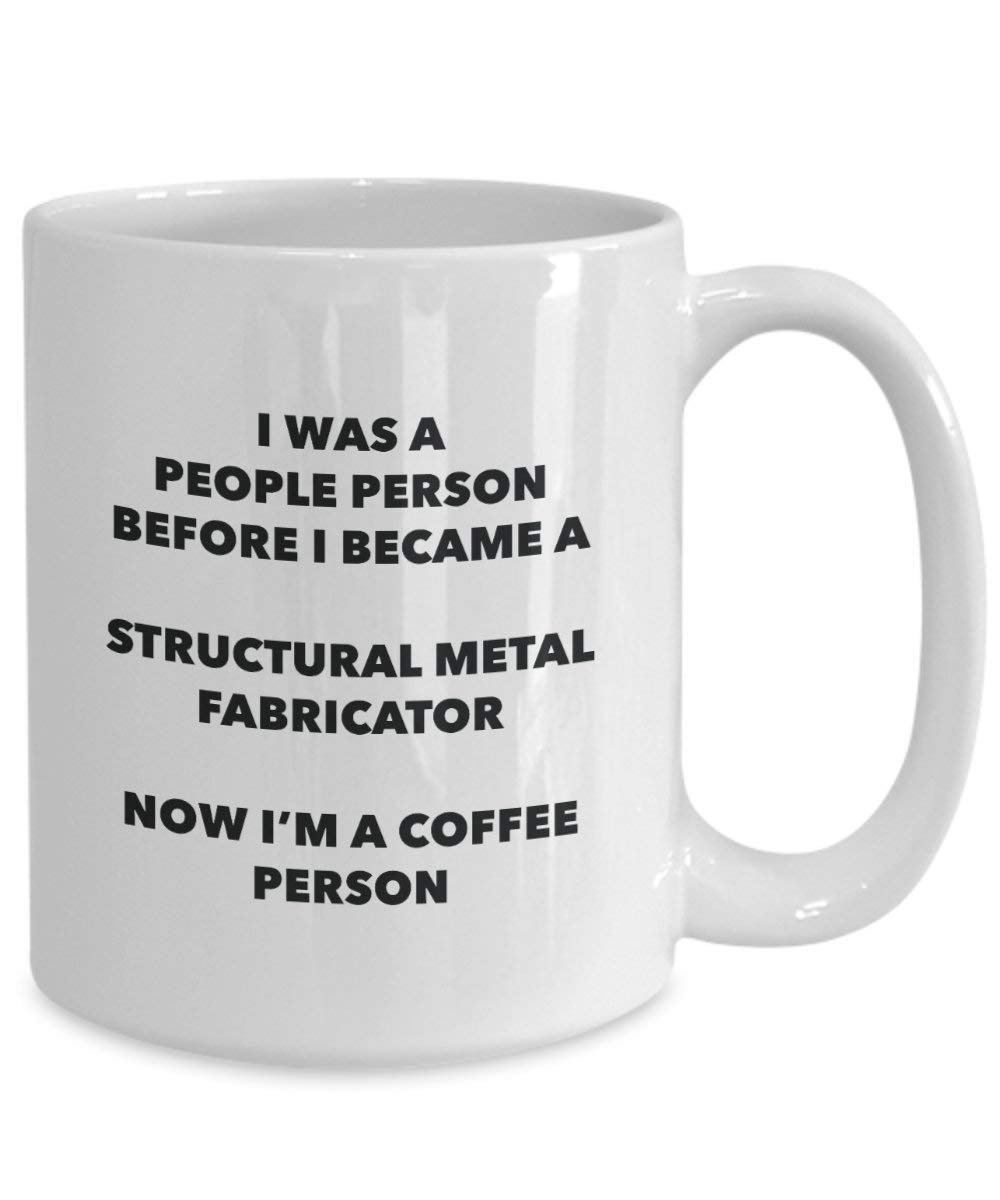 Structural Metal Fabricator Coffee Person Mug - Funny Tea Cocoa Cup - Birthday Christmas Coffee Lover Cute Gag Gifts Idea