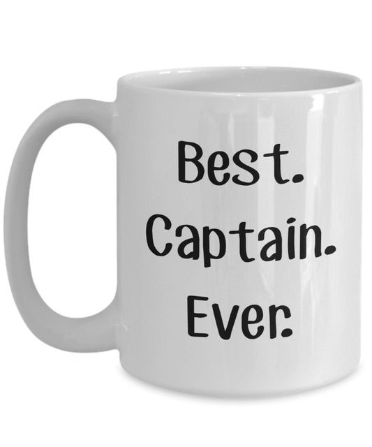 Best Captain Ever Mug – Best Captain Ever - Funny Tea Hot Cocoa Coffee Cup - Novelty Birthday Christmas Anniversary Gag Gifts Idea