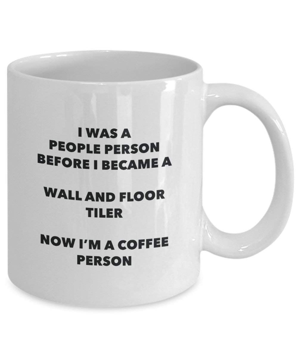 Wall And Floor Tiler Coffee Person Mug - Funny Tea Cocoa Cup - Birthday Christmas Coffee Lover Cute Gag Gifts Idea