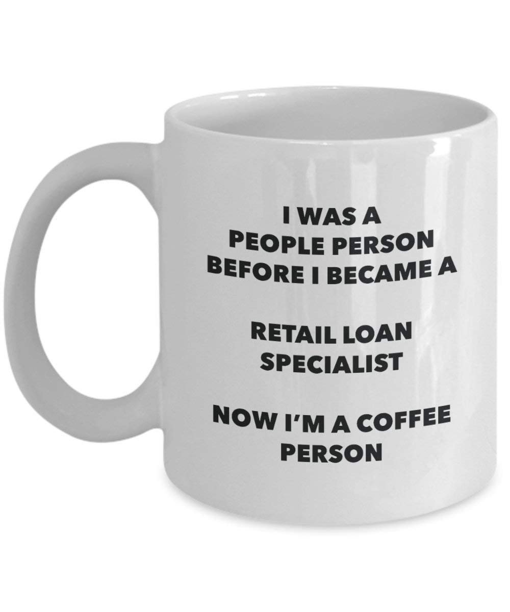Retail Loan Specialist Kaffee Person Tasse – Funny Tee Kakao-Tasse – Geburtstag Weihnachten Kaffee Lover Cute Gag Geschenke Idee