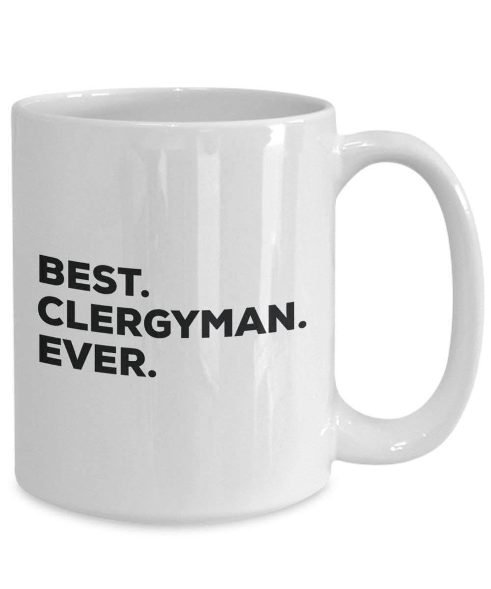 Best Clergyman Ever Mug - Funny Coffee Cup -Thank You Appreciation For Christmas Birthday Holiday Unique Gift Ideas