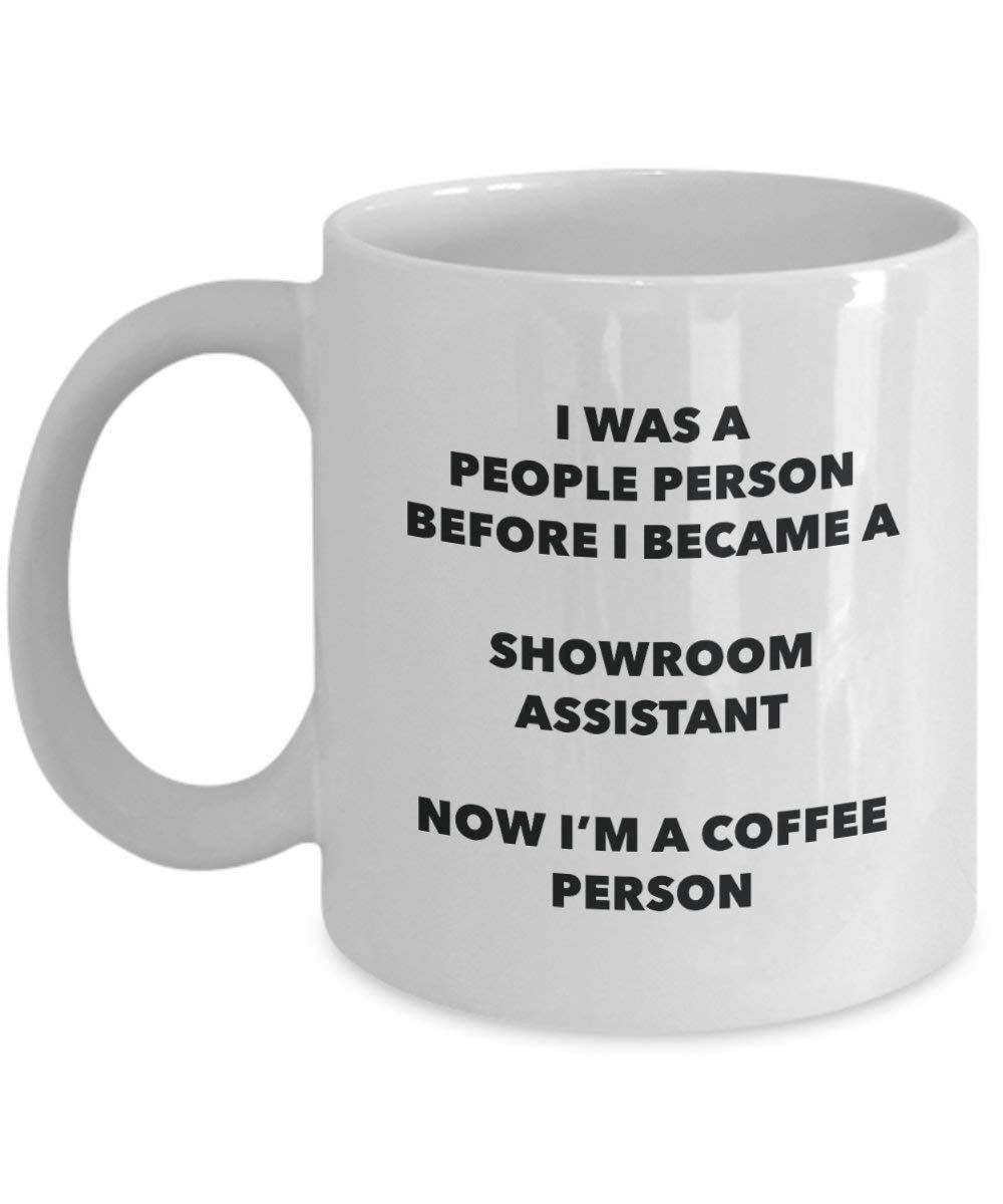 Showroom Assistant Coffee Person Mug - Funny Tea Cocoa Cup - Birthday Christmas Coffee Lover Cute Gag Gifts Idea