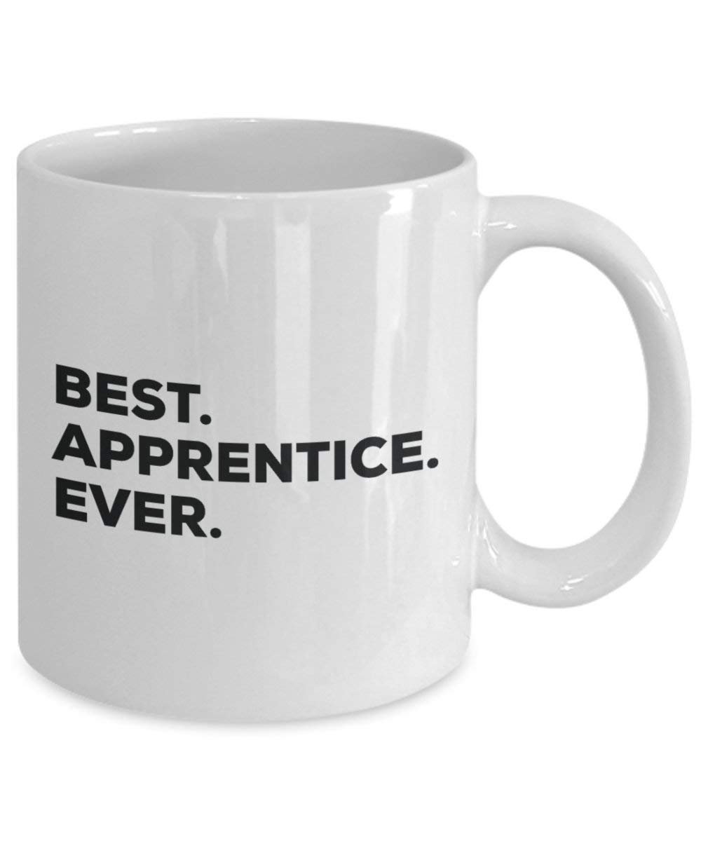 Best Apprentice Ever Tasse – Funny Coffee Cup – Thank You Anerkennung für Weihnachten Geburtstag Urlaub Einzigartiges Geschenk Ideen