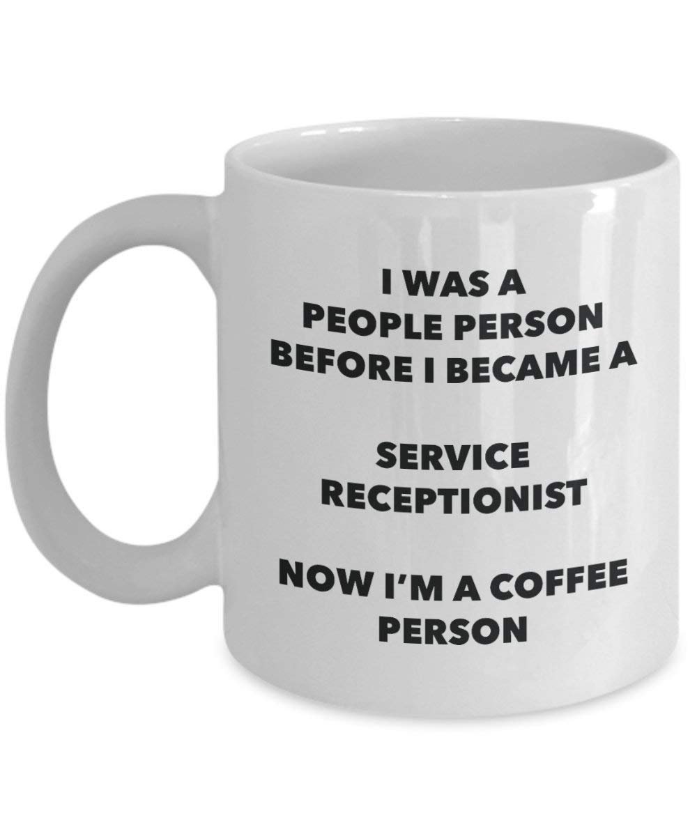 Service Receptionist Coffee Person Mug - Funny Tea Cocoa Cup - Birthday Christmas Coffee Lover Cute Gag Gifts Idea