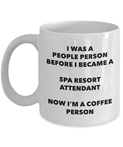Spa Resort Attendant Coffee Person Mug - Funny Tea Cocoa Cup - Birthday Christmas Coffee Lover Cute Gag Gifts Idea