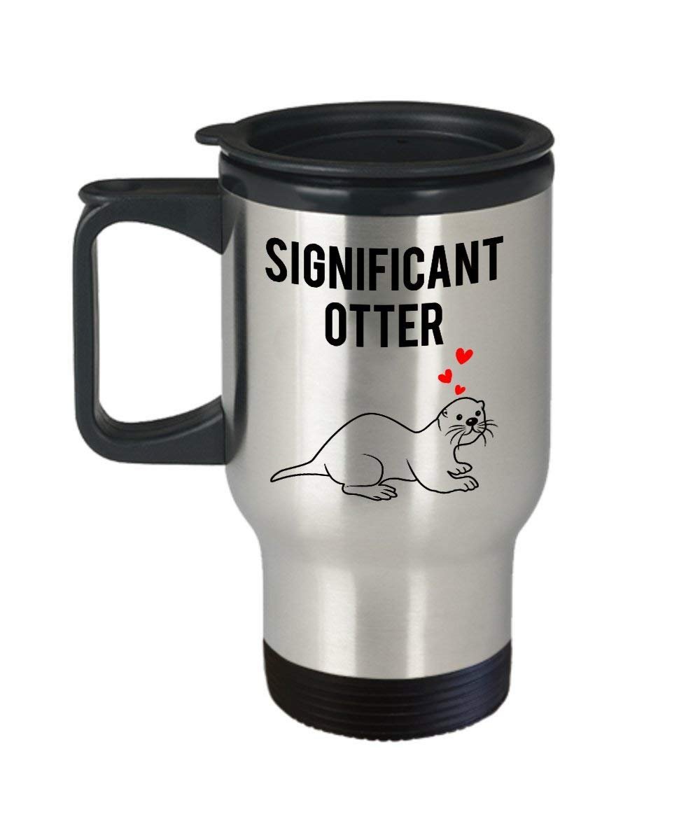Tazza da viaggio con scritta in inglese"Significant Otter", divertente tazza termica per tè caldo e caffè - idea regalo per compleanno