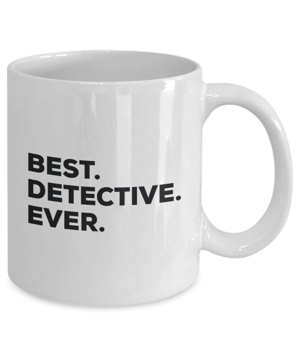 Best Detective Ever Mug - Funny Coffee Cup -Thank You Appreciation For Christmas Birthday Holiday Unique Gift Ideas