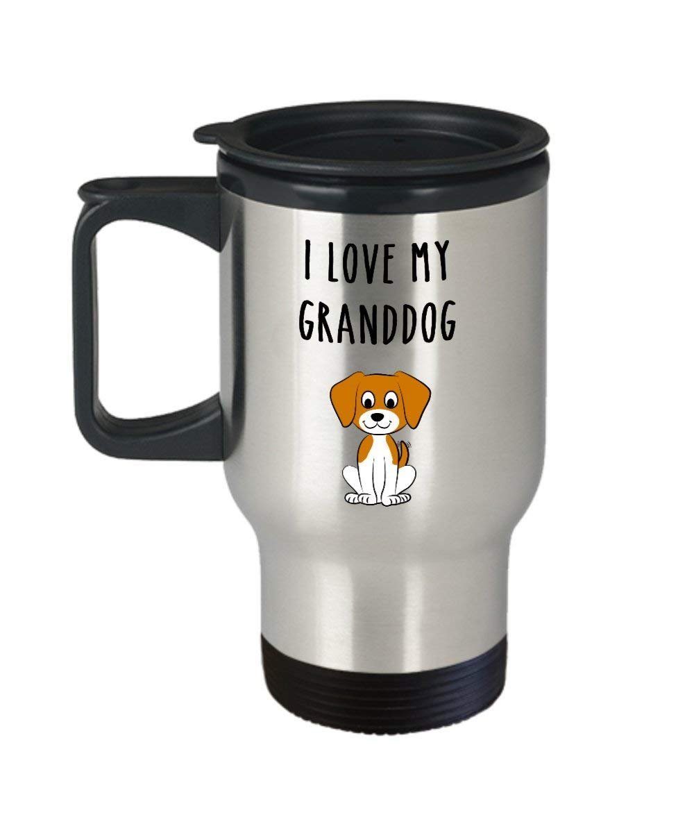 I Love My Granddog Travel Mug - Funny Insulated Tumbler - Novelty Birthday Christmas Gag Gifts Idea