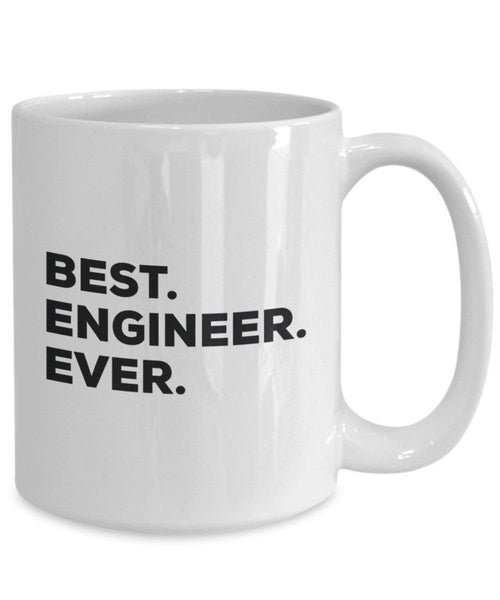 Best Engineer Ever Mug - Funny Coffee Cup -Thank You Appreciation For Christmas Birthday Holiday Unique Gift Ideas