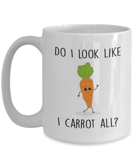 Vegetable Pun Mug - Do I Look Like I Carrot All? - Funny Tea Hot Cocoa Coffee Cup - Novelty Birthday Christmas Anniversary Gag Gifts Idea