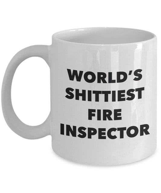Fire Inspector Coffee Mug - World's Shittiest Fire Inspector - Gifts for Fire Inspector - Funny Novelty Birthday Present Idea