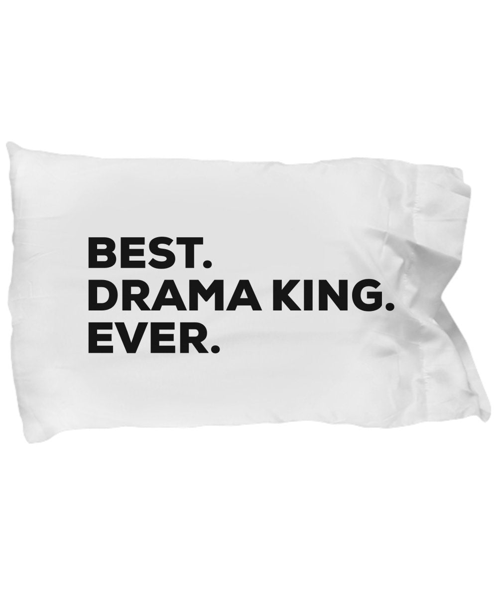 SpreadPassion Drama King Pillow Case - Funny Gag Gift - Best Drama King Ever - For Kids Teachers Boys Men - Themed Gifts - Theater Student - Birthday Christmas