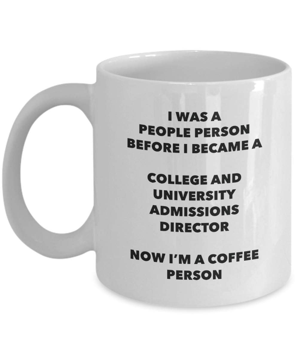 I'm a College And University Admissions Director Mug I win! - Funny Coffee Cup - Novelty Birthday Christmas Gag Gifts Idea