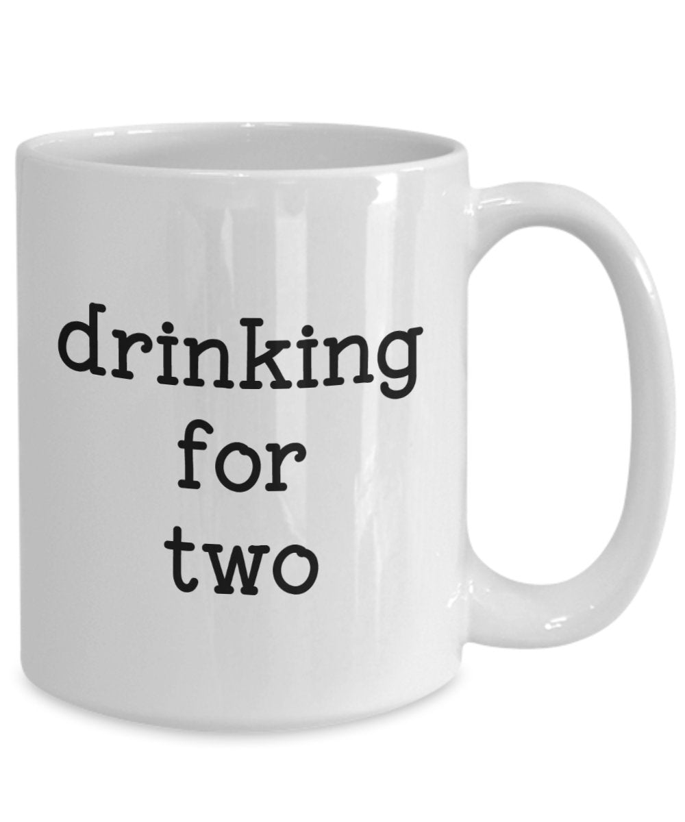 Were Having A Baby Mug - Drinking For Two - Funny Tea Hot Cocoa Coffee Cup - Novelty Birthday Christmas Anniversary Gag Gifts Idea
