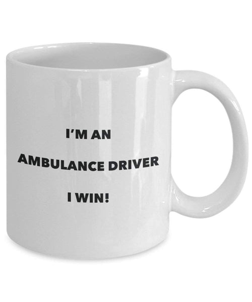 Ambulance pilote Mug – Je suis un pilote Ambulance I Win. – Funny Tasse à café – Fantaisie anniversaire Idée de Gag cadeaux de Noël 11oz blanc