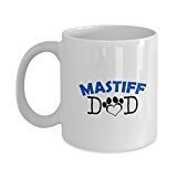 Funny Mastiff Couple Mug – Mastiff Dad – MastiffMom – Mastiff Lover Gifts - Unique Ceramic Gifts Idea (Dad)