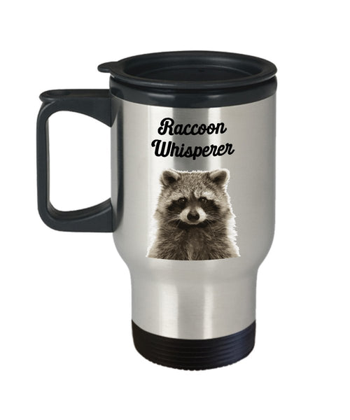 Raccoon Whisperer Travel Mug - Funny Tea Hot Cocoa Coffee Insulated Tumbler Cup - Novelty Birthday Christmas Gag Gifts Idea