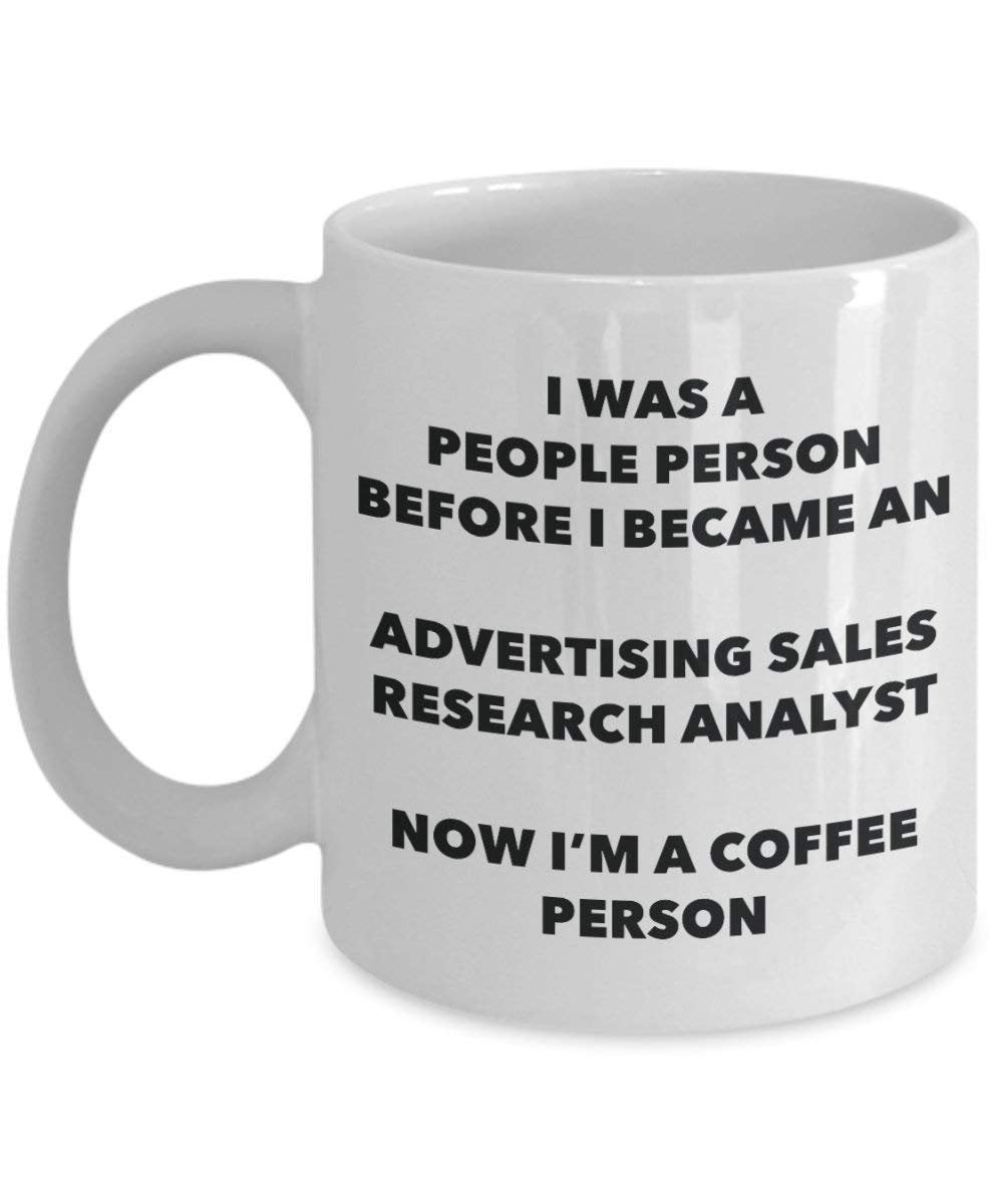 Advertising Sales Research Analyst Coffee Person Mug - Funny Tea Cocoa Cup - Birthday Christmas Coffee Lover Cute Gag Gifts Idea