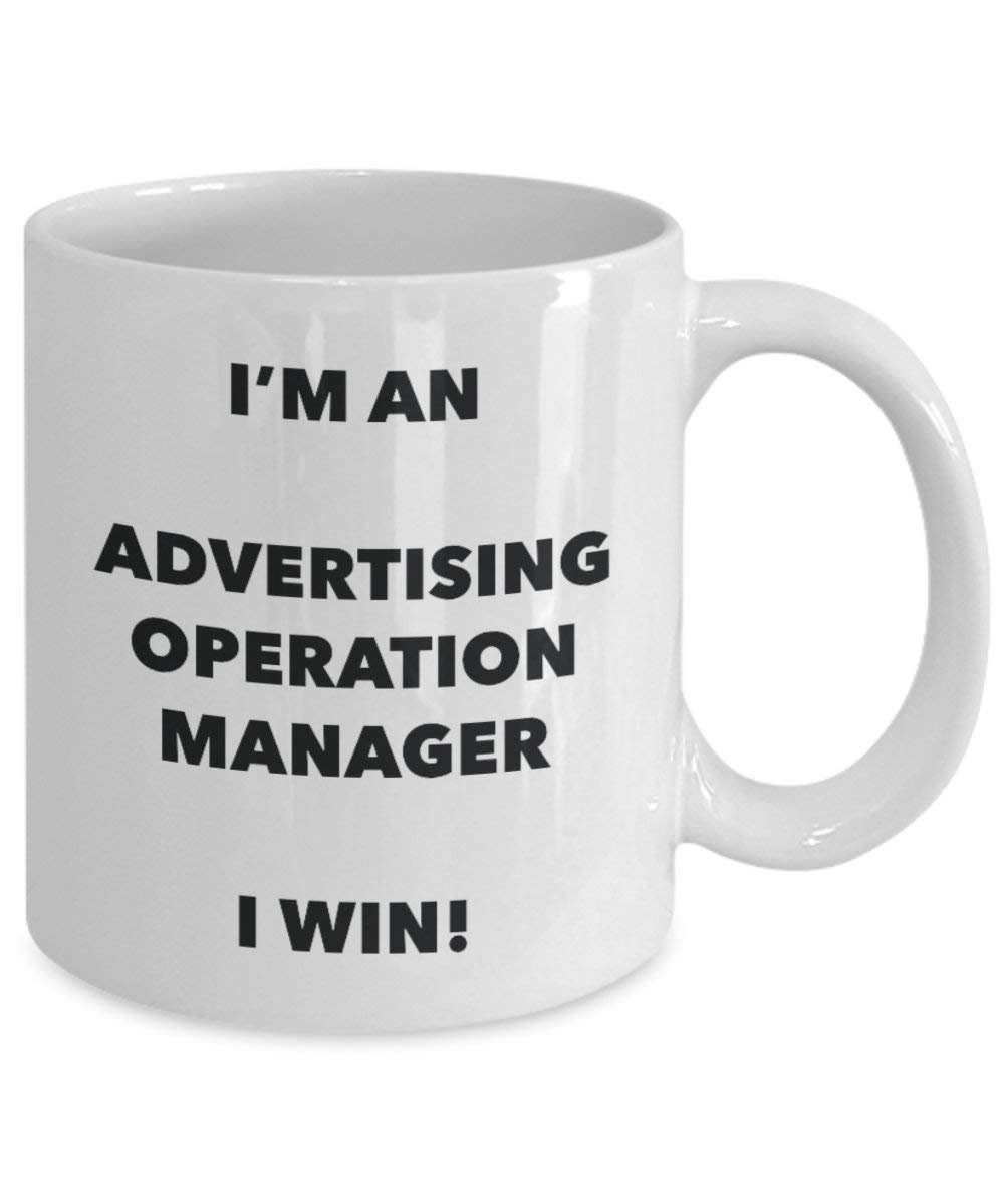 Werbung Manager Tasse – I 'm eine Werbung Bedienung Manager I Win. – Funny Kaffeetasse – Neuheit Geburtstag Weihnachten Gag Geschenke Idee 15oz weiß