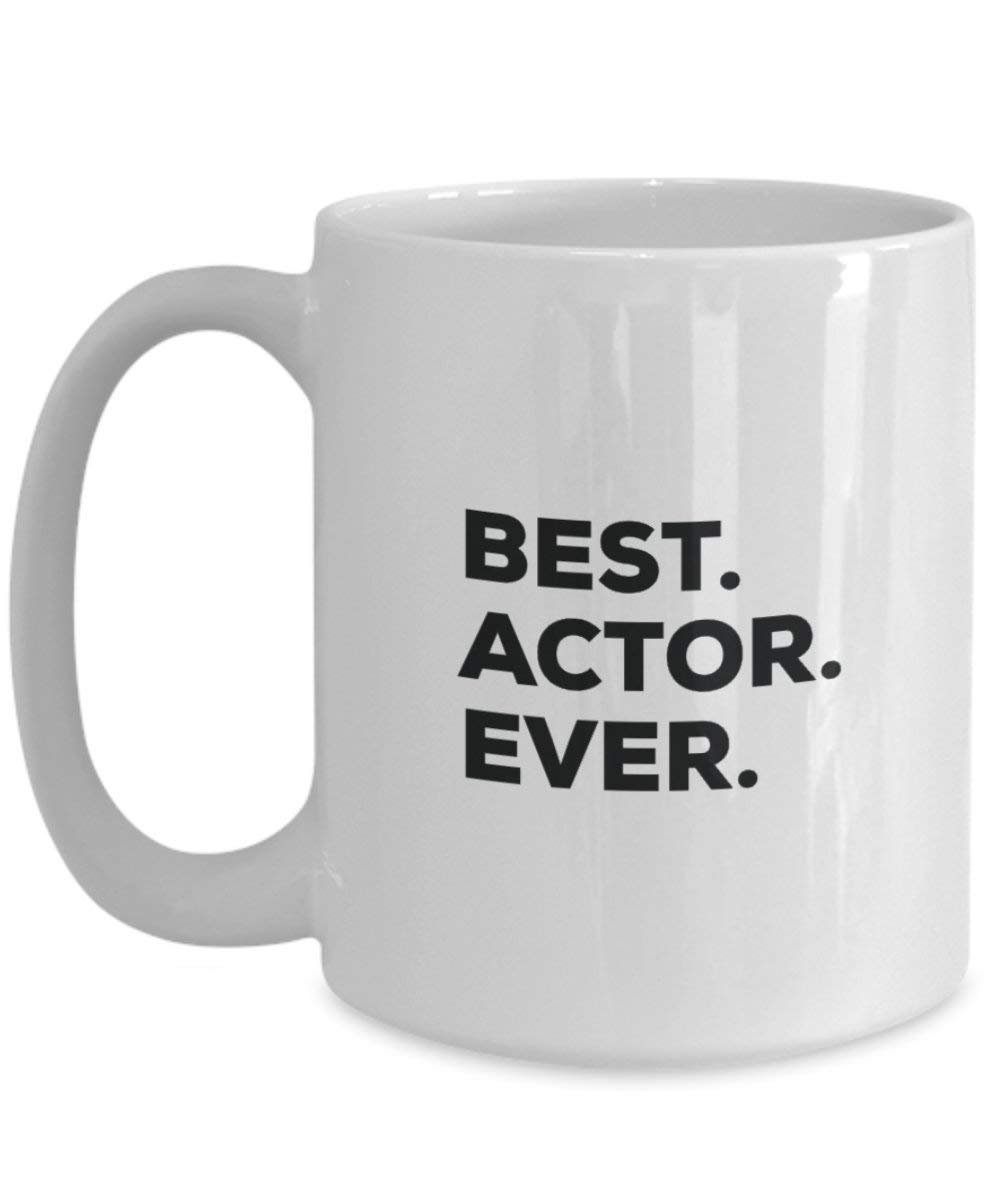 Best Actor Ever Mug - Funny Coffee Cup -Thank You Appreciation For Christmas Birthday Holiday Unique Gift Ideas