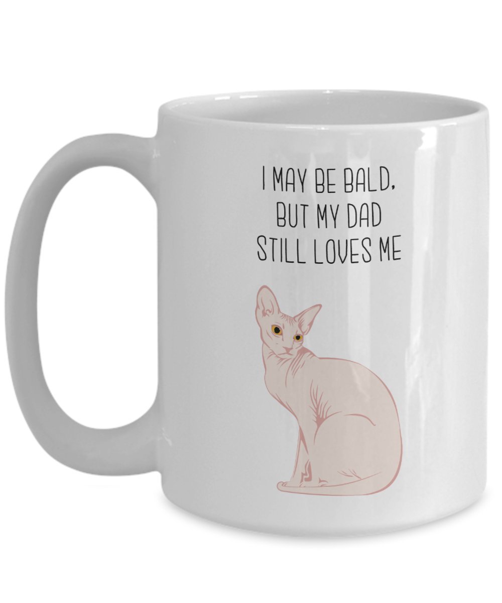 Tasse mit Haarkatze – I May be Bald, but my Dad still loves me – Lustige Teetasse für heiße Kakao – Neuheit Geburtstagsgeschenk