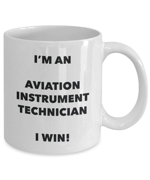 Aviation Instrument Technician Tasse – Ich bin ein Aviation Instrument Techniker I Win. – Funny Kaffee Tasse – Geburtstag Weihnachten Geschenke Idee