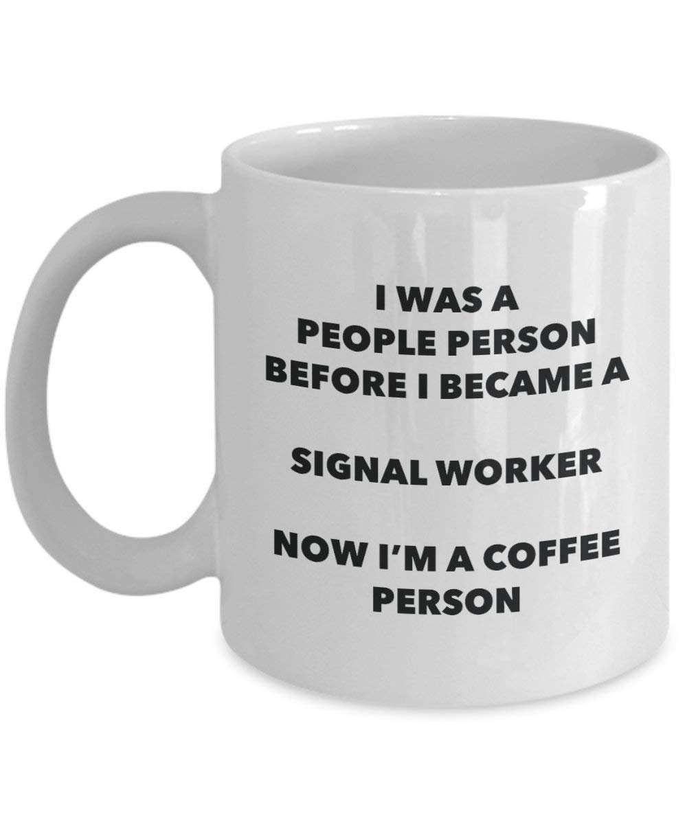Signal Worker Coffee Person Mug - Funny Tea Cocoa Cup - Birthday Christmas Coffee Lover Cute Gag Gifts Idea