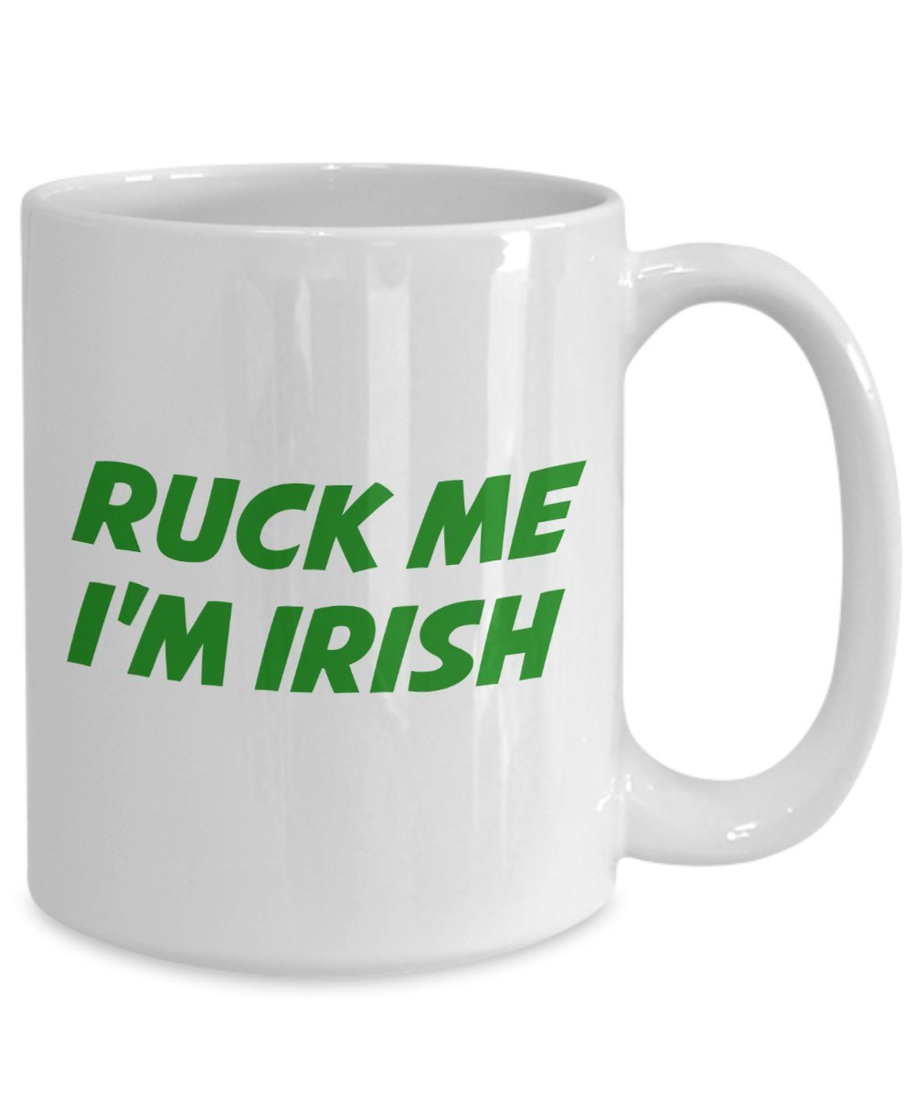 Irish Rugby Coffee Mug - Ruck me I'm Irish - Funny Tea Hot Cocoa Coffee Cup - Novelty Birthday Gift Idea