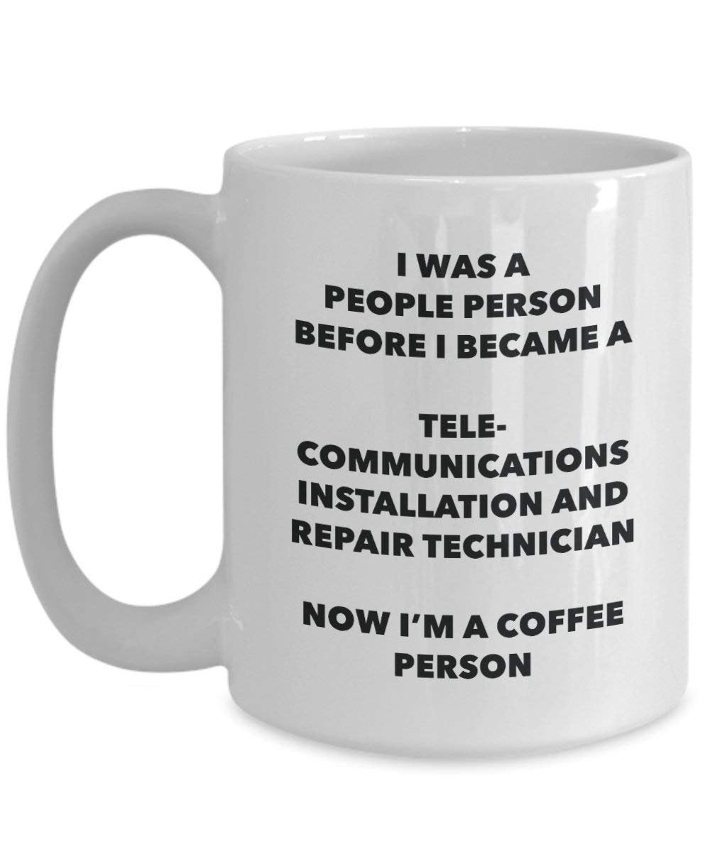 Telecommunications Installation And Repair Technician Coffee Person Mug - Funny Tea Cocoa Cup - Birthday Christmas Coffee Lover Cute Gag Gifts Idea