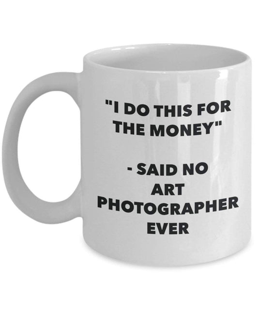 I do presente per il denaro – detto n. art fotografo Ever mug – Funny Coffee Cup – novelty Birthday Christmas GAG regalo idea 15oz Infradito colorati estivi, con finte perline