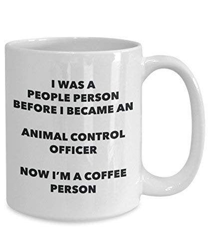 Animal Control Officer Coffee Person Mug - Funny Tea Cocoa Cup - Birthday Christmas Coffee Lover Cute Gag Gifts Idea