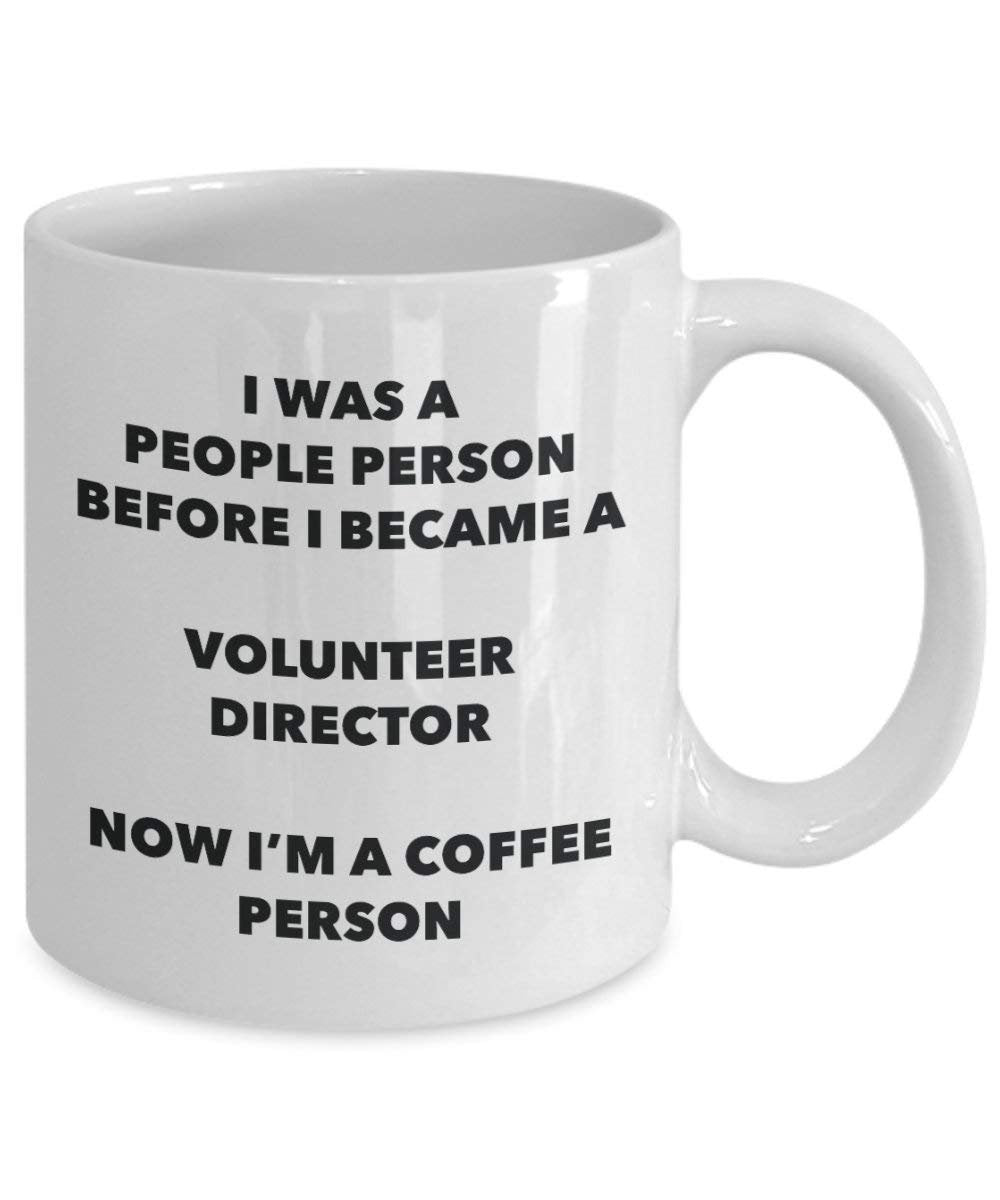 Volunteer Director Coffee Person Mug - Funny Tea Cocoa Cup - Birthday Christmas Coffee Lover Cute Gag Gifts Idea